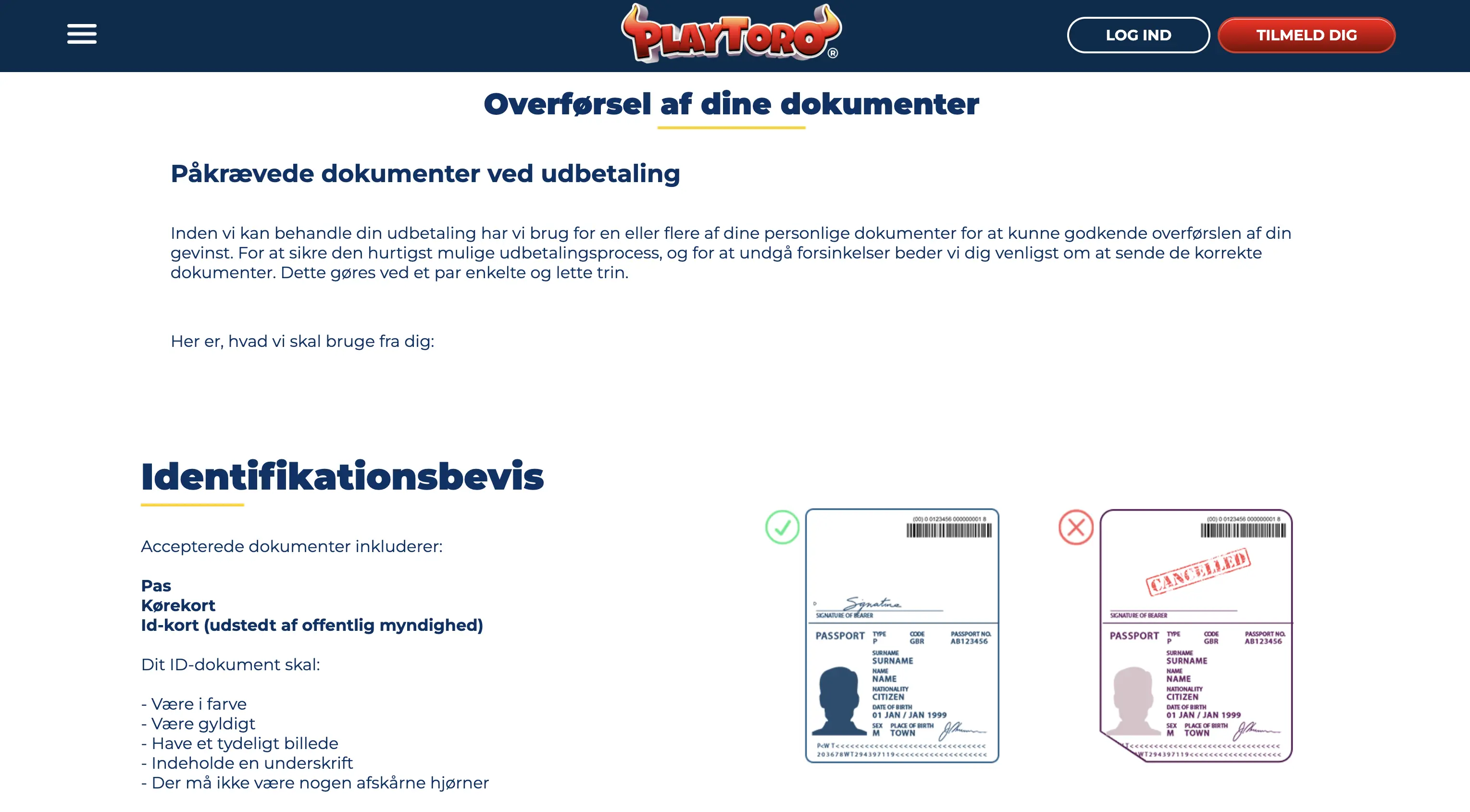 PlayToro har lavet en flot visuel vejlendning til hvilke dokumenter der kan anvendes til at verificere din identitet på deres platform.